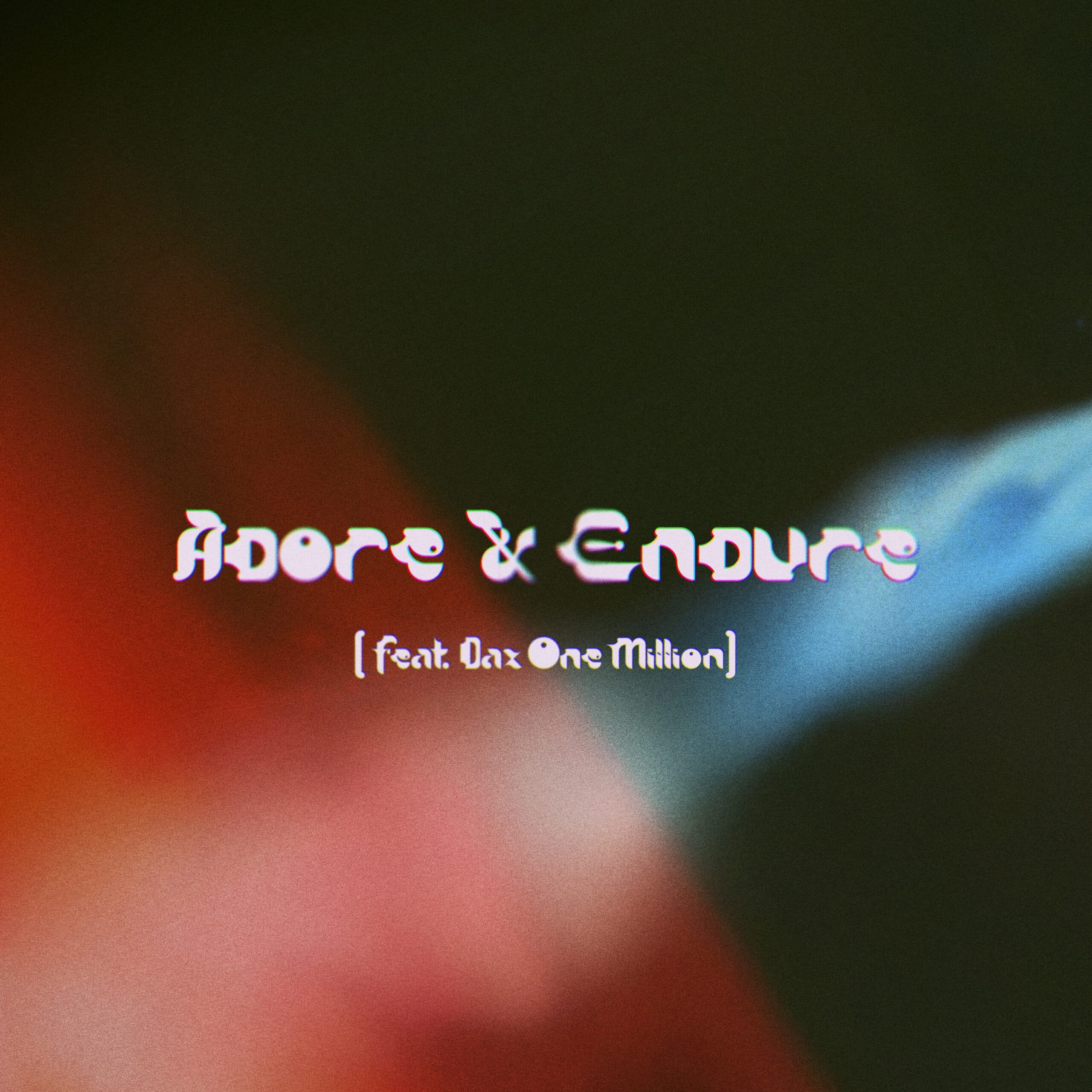 Adore & Endure - Rainbow Conspiracy & Daxonemillion